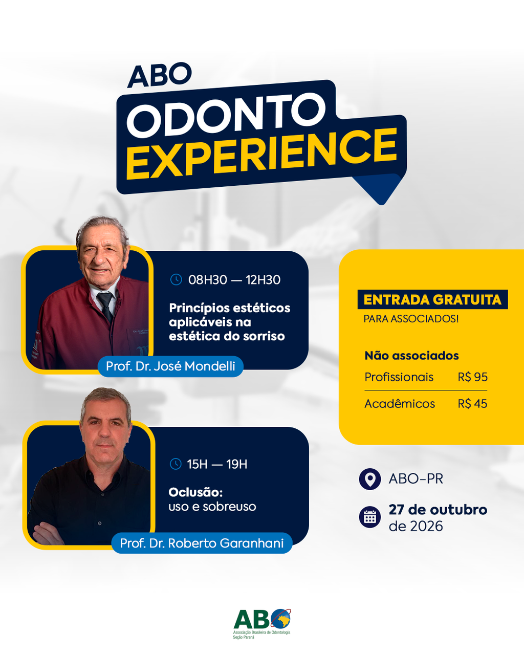 Encontro na ABO-PR discute a evolução da estética, oclusão e reabilitação